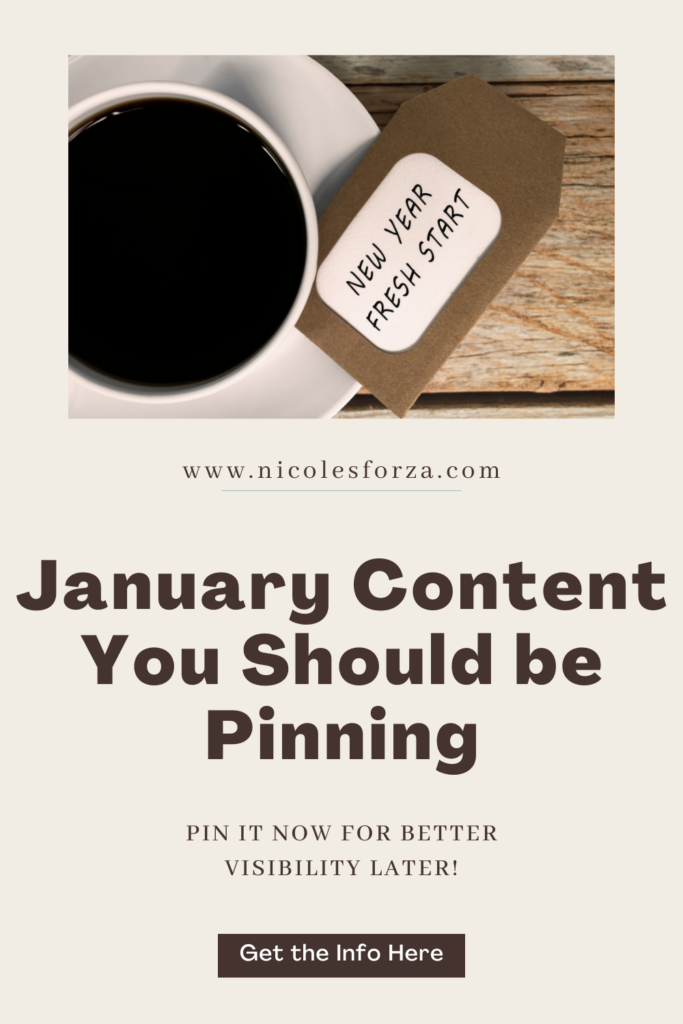 Content to Pin on Pinterest in January